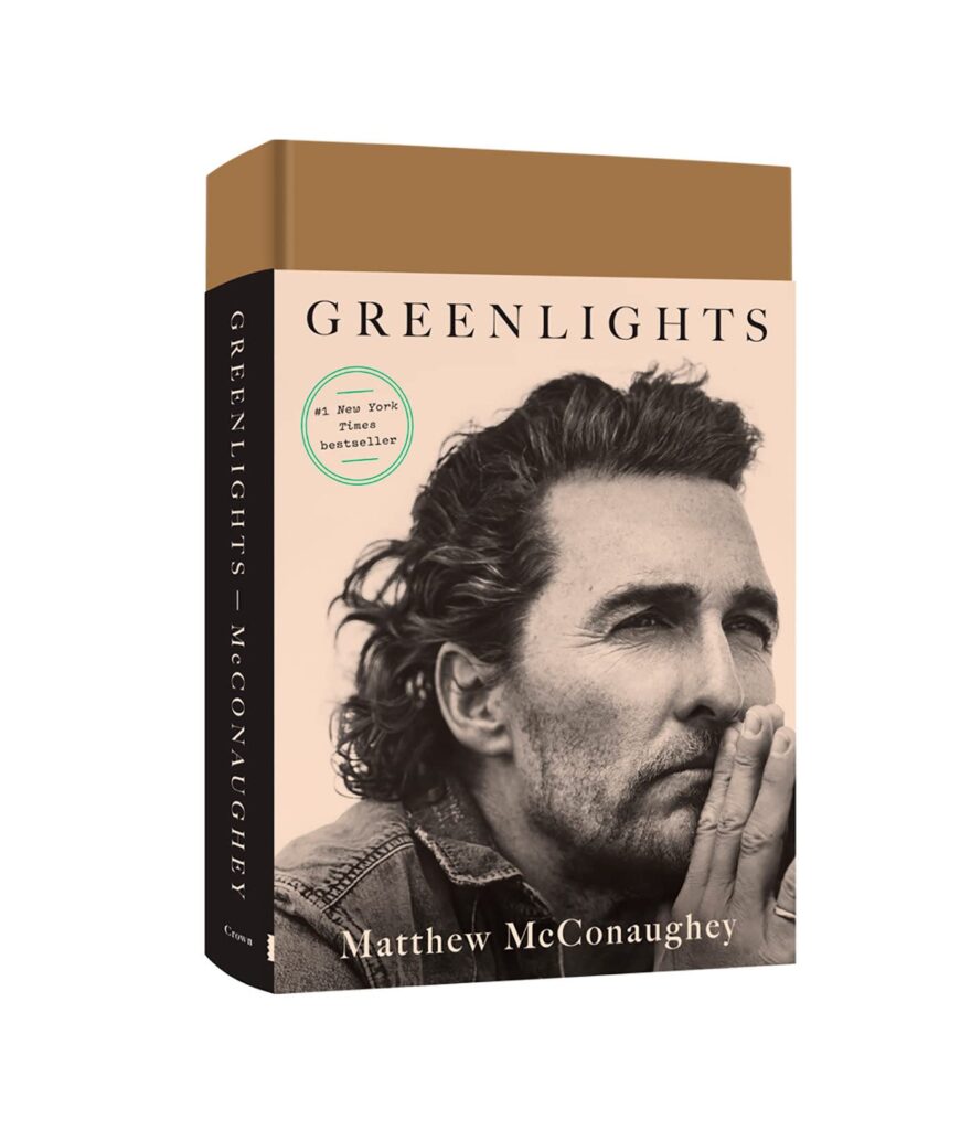 Green Lights Matthew McConaughey