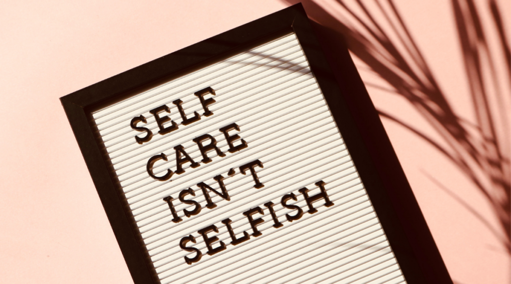 Self Care and Love